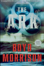 The Ark by Boyd Morrison