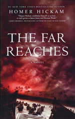 The Far Reaches by Homer Hickam